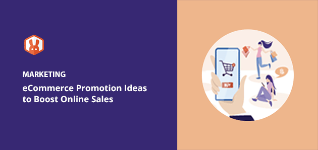 14 Easy eCommerce Promotion Ideas to Boost Sales